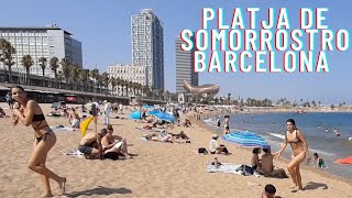 Barcelona Beach Walk Platja De SomorrostroBARCELONA SPAIN 🇪🇸 Mid July 2022 [upl. by Fulvia]