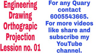 Engineering Drawing Orthograpic Projection Lession no 01 [upl. by Abdulla380]