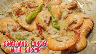 Ginataang Langka with Hipon  Ulam Pinoy Recipe  Panlasang pinoy [upl. by Nahsaj]