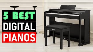 Top 5 Best Digital Pianos in 2024  Buying Guide [upl. by Harutak975]