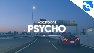 Post Malone  Psycho ft Ty Dolla ign Clean  Lyrics [upl. by Steinke]