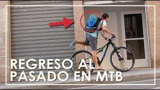 VIAJE AL PASADO CON MI BICICLETA MTB ENDURO  DANIEL RACE [upl. by Alane310]