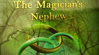 Magicians Nephew chapter 8  audio book  CC Challenge A [upl. by Aimerej]