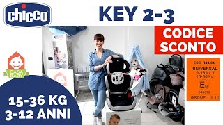 CHICCO SEGGIOLINO AUTO KEY 23 VIDEO TUTORIAL E CODICE SCONTO [upl. by Eryt]