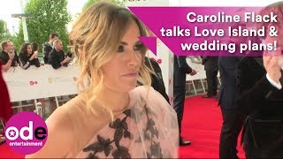 Caroline Flack talks Love Island and wedding plans [upl. by Aivle]