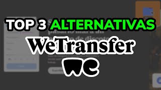 🥇 Las 3 mejores Alternativas a WeTransfer 2024 [upl. by Khoury]