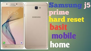 Samsung j5 prime hard reset [upl. by Emmott31]