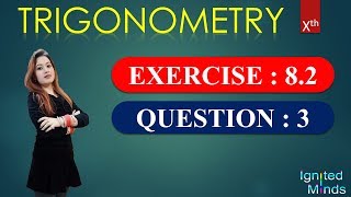 Question 3  Exercise 82  Chapter 8  Trigonometry  Class 10  With Notes [upl. by Amir]