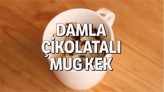 Damla Çikolatali Mug Kek Tarifi [upl. by Ayala517]