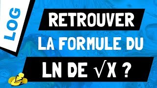 Comment retrouver la formule pour le ln de racine de x ln√x [upl. by Gherardi]