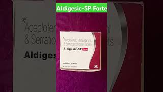 AldigesicSP Tablet  muscle pain joint pain and postoperative painckmadicine trending shorts [upl. by Cirdek129]