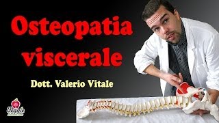 Osteopatia viscerale  Dott Valerio Vitale [upl. by Carlock]