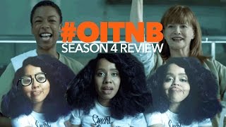 OITNB Season 4 Review [upl. by Nalorac]