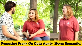 Proposing Prank On Tiktok Star Aunty Gone Romantic  Best Pranks in Pakistan  Adil Anwar [upl. by Artenek264]