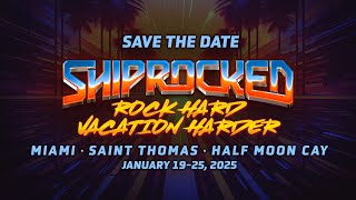 Save The Date For ShipRocked 2025 [upl. by Hole901]