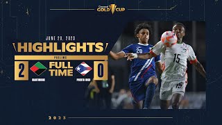 Martinique 20 Puerto Rico  HIGHLIGHTS  2023 Gold Cup Prelims [upl. by Jonah337]