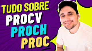 EXCEL – Tudo sobre as Funções PROCV x PROCH x PROC no Excel [upl. by Nairam527]