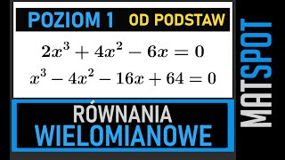 Równania wielomianowe  od podstaw [upl. by Anica]