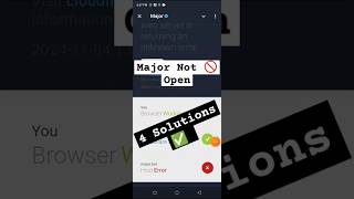 Major Not Opening 4 Solutions  Major Not Open Solution Guide ✅  Major Airdrop mini App not Open [upl. by Svend761]