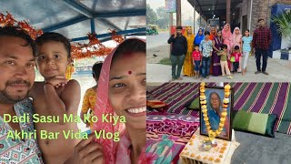 Dadi Sasu Ma Ko Kiya Akhri Baar Vida  Ganga Nahan Vedio  Renuka Saini Vlogs [upl. by Ailet]