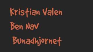 Kristian Valen  Ben Nav  Bunadhjørnet [upl. by Worlock241]