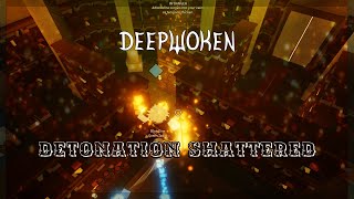 DETONATION SHATTERED  Deepwoken [upl. by Gregorius96]