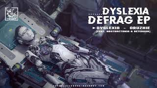 Dyslexia  Oruzhie feat Abstractonia amp Beterror [upl. by Kassey]