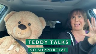 Teddy Talks So Supportive [upl. by Meyers]