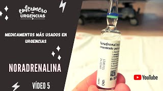 NORADRENALINA MEDICAMENTOS MÁS USADOS EN URGENCIAS [upl. by Aihsakal226]