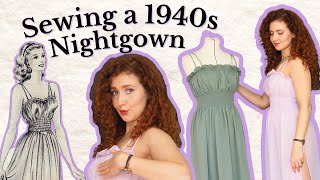 Sewing a 1940s Nightgown [upl. by Llertnek365]