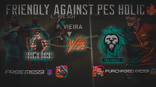 RiCH BOY VS PES HOLIC WHITeEGaming01  FRIENDLY MATCH  RiCH BOY pes21 [upl. by Odnumyer]