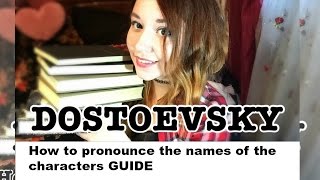 How To Pronounce the Names of Characters from Fyodor Dostoevskys books [upl. by March729]