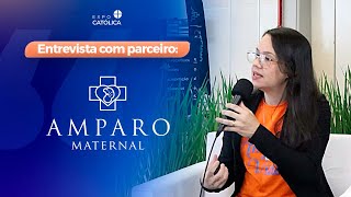 Entrevista com Lorena Pirolo  Associação Amparo Maternal  ExpoCatólica 2024 [upl. by Meihar235]