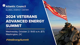 2024 Veterans Advanced Energy Summit [upl. by Lathan277]