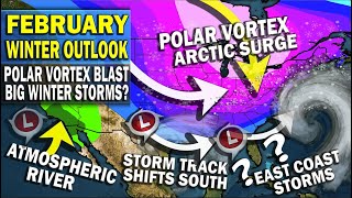 February Winter Outlook Update Polar Vortex Arctic Plunge Increased Winter Storms amp Snow Feb 1429 [upl. by Mchugh167]