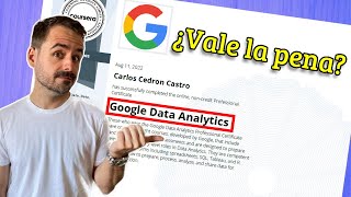 Certificado Profesional de Google Data Analytics  Mi honesta opinión [upl. by Ena]