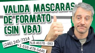 Validar Datos en Excel con Máscaras de Formato Sin VBA [upl. by Karee]