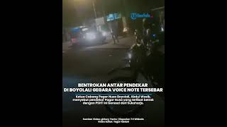 Awal Mula Bentrokan antar Pendekar di Klewor Boyolali Jateng Garagara Voice Note yang Menyebar [upl. by Llehcnom]