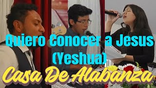 Quiero Conocer a Jesus Yeshua  Casa De Alabanza Fort Worth Texas  Jun 23 2024 [upl. by Baudoin]