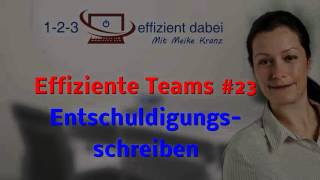 Effiziente Teams 23 Entschuldigungsschreiben [upl. by Baudin560]