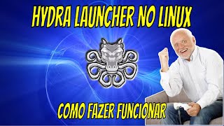 O Hydra Launcher No Linux [upl. by Emelin607]