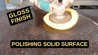 How to Polish Solid Surface Countertops  Gloss Finish [upl. by Lalad]