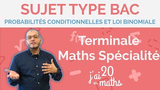 Probabilités conditionnelles et loi binomiale  Sujet Type Bac 2024  Terminale Maths Spécialité [upl. by Htnnek]