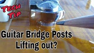 How To Fix Loose Guitar Bridge Posts And Bushings Sharpen My Axe [upl. by Mirilla922]