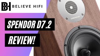 Spendor D72 Speaker Review  Precision Personified [upl. by Klos17]