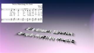 We’re marching to Zion Sheet Music SATB Mixed Choir [upl. by Oirogerg348]