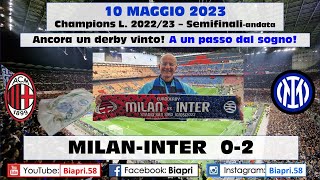 10523 MILANINTER 02 SEMIFINALE CHAMPIONS  Andata Video Biapri [upl. by Tiana]