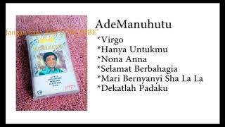 Ade Manuhutu  Album Emas 12 [upl. by Forkey]