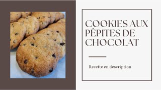 Recette de Cookies aux Pépites de Chocolat [upl. by Erej]