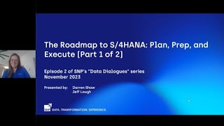 Part 1 The Roadmap to S 4HANA Plan Prep and Execute [upl. by Elyrehc]